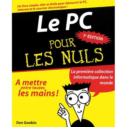 Le Pc Pour Les Nuls - 7ème Édition