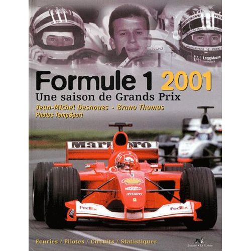 Formule 1 2001 - Une Saison De Grands Prix