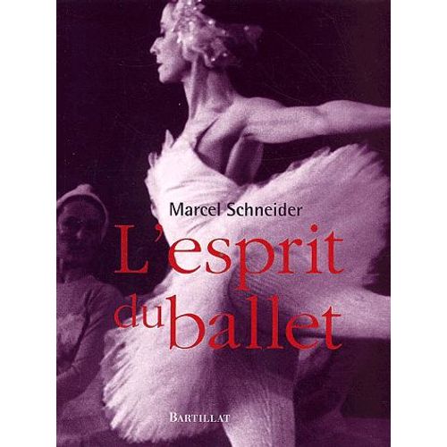 L'esprit Du Ballet