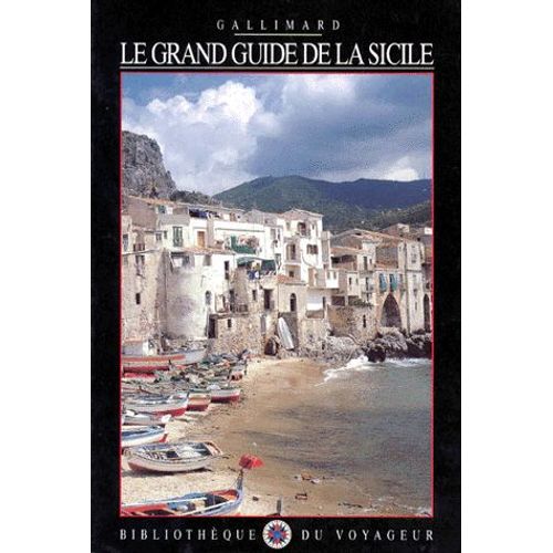 Le Grand Guide De La Sicile