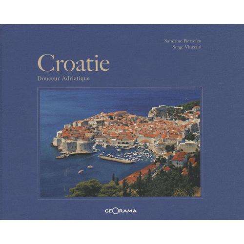 Croatie - Douceur Adriatique