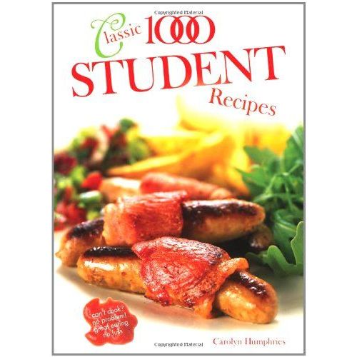 The Classic 1000 Student Recipes