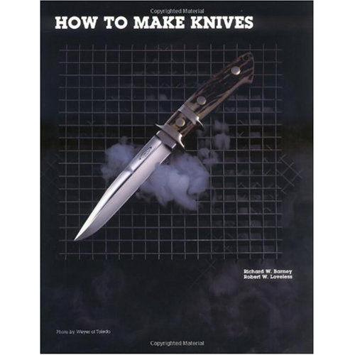 How To Make Knives