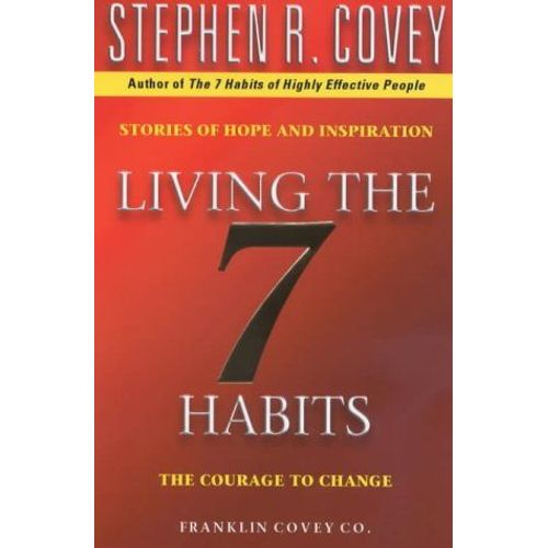 Living The 7 Habits