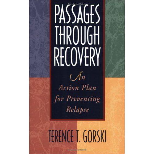 Passages Through Recovery : An Action Plan For Preventing Relapse