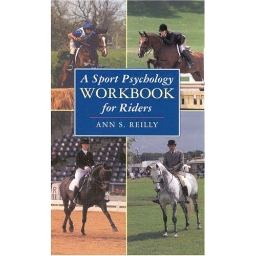 A Sport Psychology Workbook For Riders