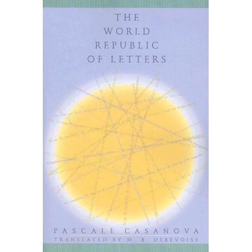 The World Republic Of Letters