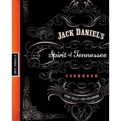 Jack Daniels Spirit Of Tennessee Cookbk