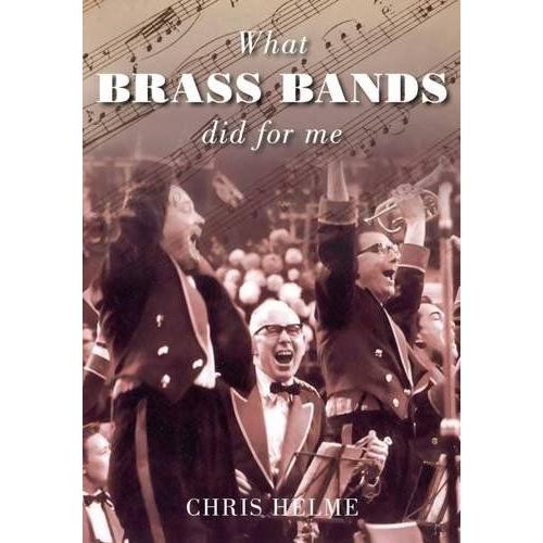 What Brass Bands Did For Me