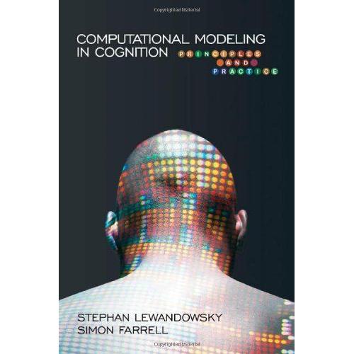 Computational Modeling In Cognition