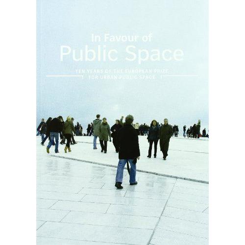 In Favour Of Public Space