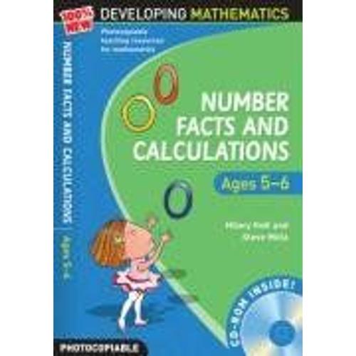Number Facts And Calculations - Ages 5-6: 100% New Developing Mathematics