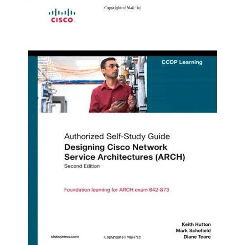 Designing Cisco Network Service Architectures (Arch)