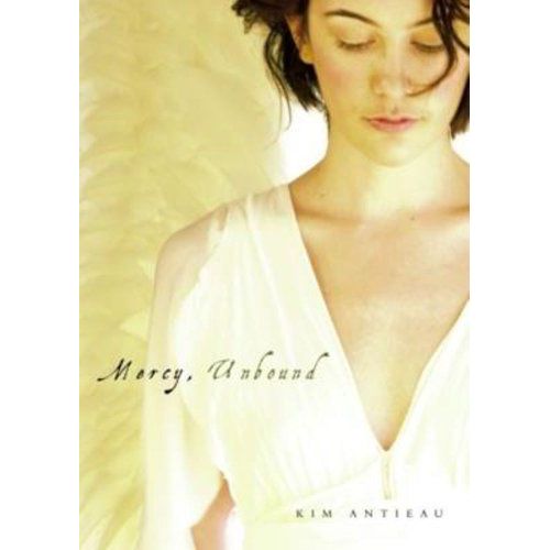 Mercy, Unbound
