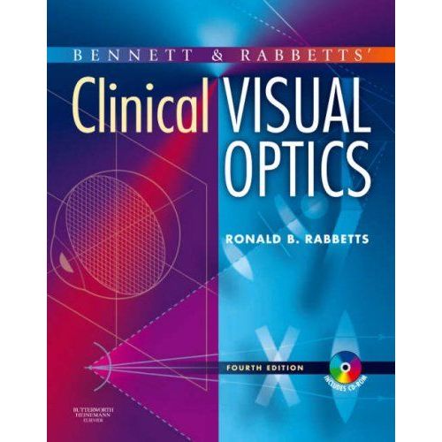 Bennett And Rabbett's Clinical Visual Optics