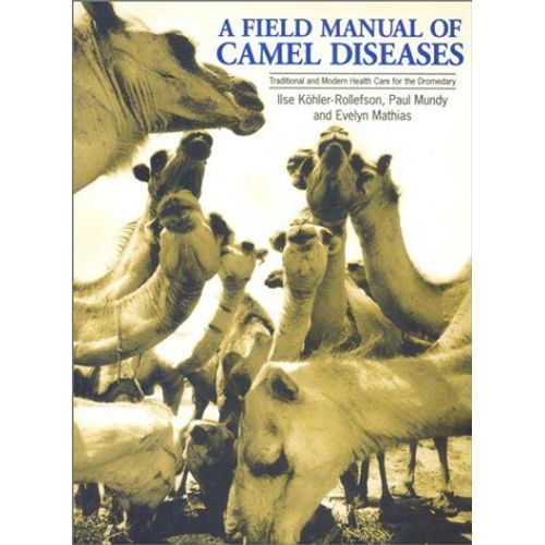 A Field Manual Of Camel Diseases