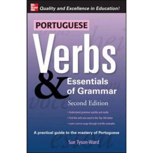 Portuguese Verbs And Essentials Of Grammar