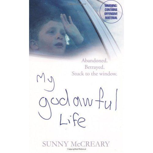 My Godawful Life: Abandoned. Betrayed. Stuck To The Window.
