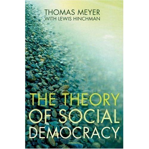 The Theory Of Social Democracy