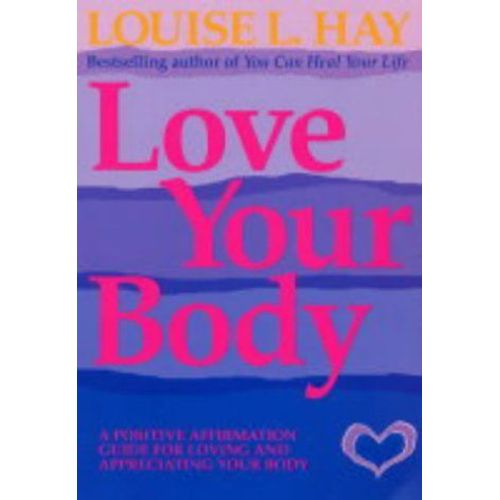 Love Your Body