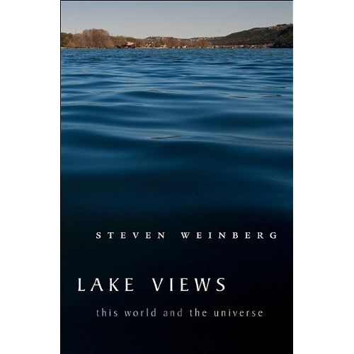Lake Views: This World And The Universe