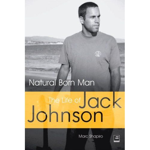Natural Born Man: The Life Of Jack Johnson