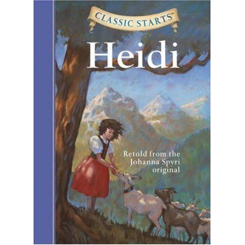 Heidi: Retold From The Johanna Spyri Original