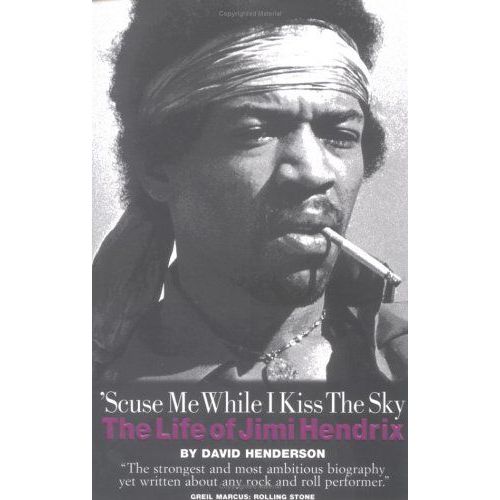 'scuse Me While I Kiss The Sky