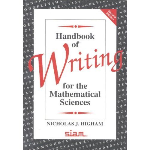 Handbook Of Writing For The Mathematical Sciences
