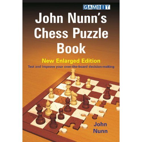 John Nunn's Chess Puzzle Book