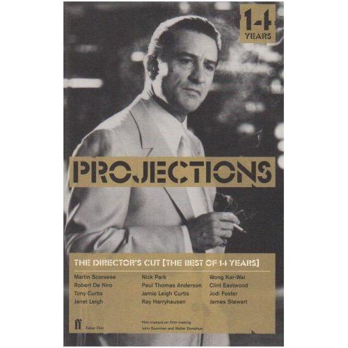 The Director's Cut: The Best Of "Projections"