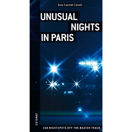Unusual Nights In Paris