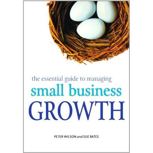 The Essential Guide To Managing Small Business Growth