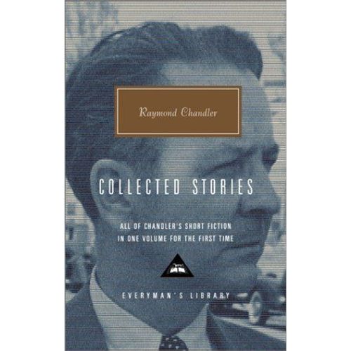 Collected Stories Of Raymond Chandler