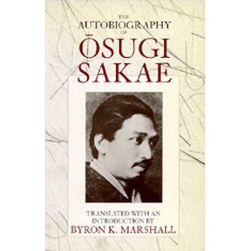 The Autobiography Of Osugi Sakae (Paper)