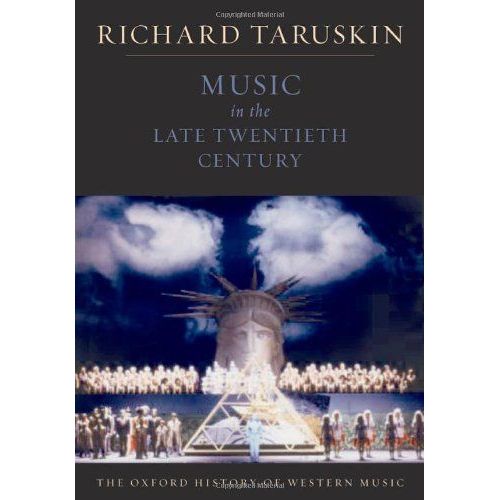 Music In The Late Twentieth Century