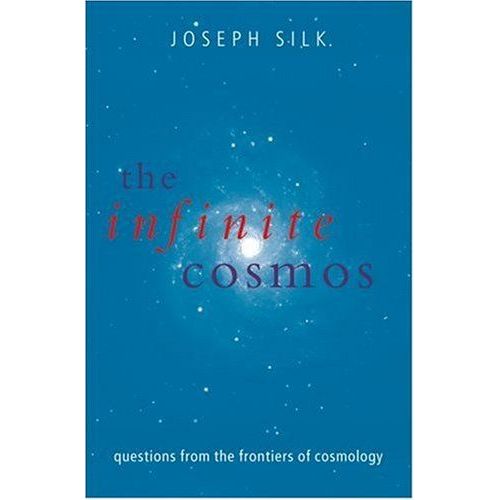 The Infinite Cosmos: Questions From The Frontiers Of Cosmology