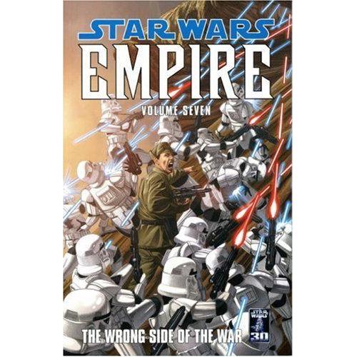 Star Wars: Empire: V. 7: Wrong Side Of The War