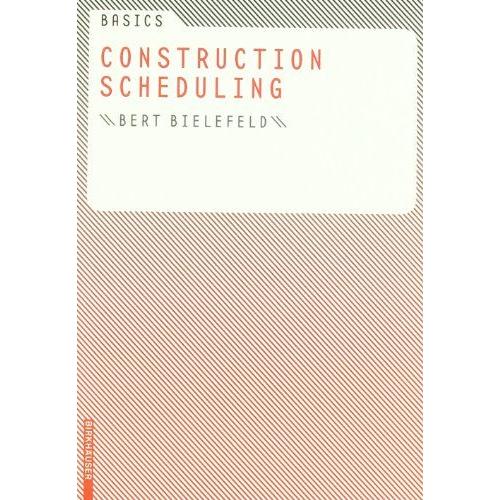 Basics Construction Scheduling