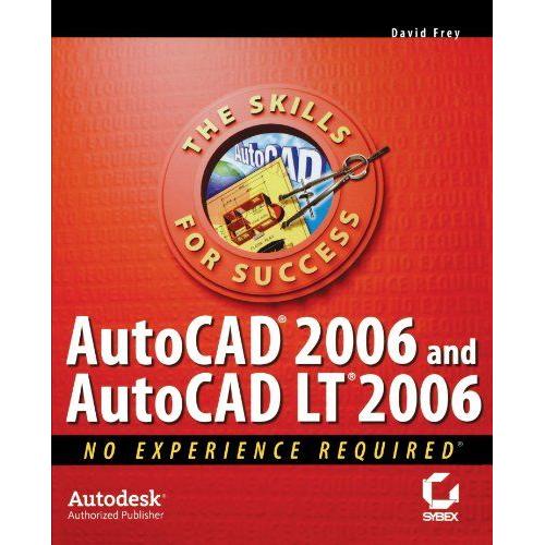 Autocad 2006 And Autocad Lt 2006