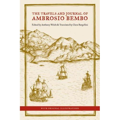 The Travels And Journal Of Ambrosio Bembo