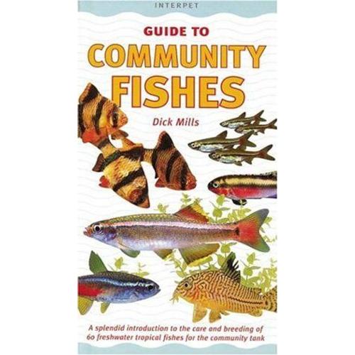 An Interpet Guide To Community Fishes
