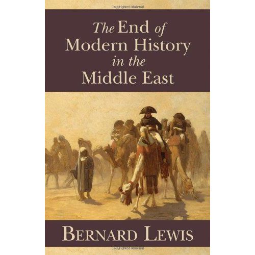 The End Of Modern History In The Middle East