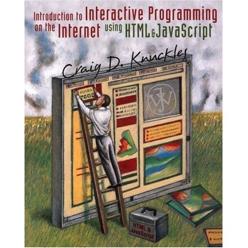 Interactive Programming For The World Wide Web With Javascript