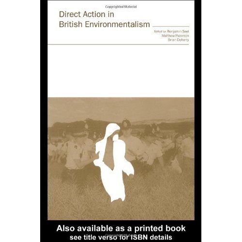 Direct Action In British Environmentalism