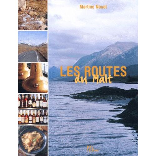 Les Routes Du Malt