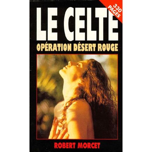 Cahiers D'asie Centrale Tome 3 - Opération Désert Rouge
