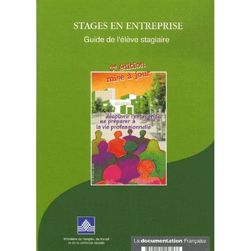 Stages En Entreprise - Guide De L'élève Stagiaire
