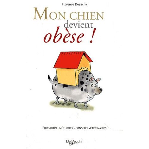 Mon Chien Devient Obèse !
