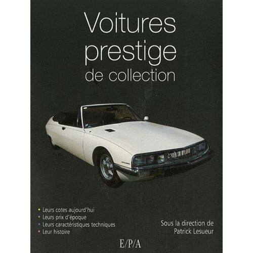 Voitures De Prestige De Collection